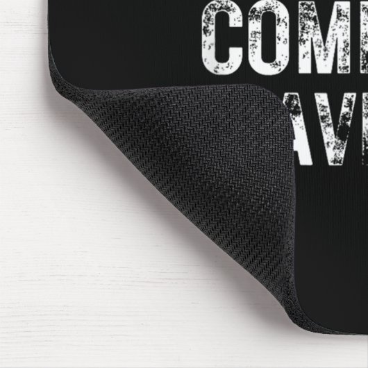 Nobody Is Coming To Save You Motivational Hustle G Mousepad (Ecke)