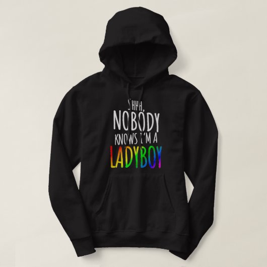 Nobody Knows I'm A Ladyboy LGBTQ Pride Premium Hoodie (Design vorne)