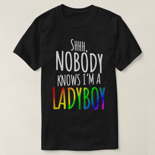 Nobody Knows I'm A Ladyboy LGBTQ Pride Premium T-Shirt (Design vorne)