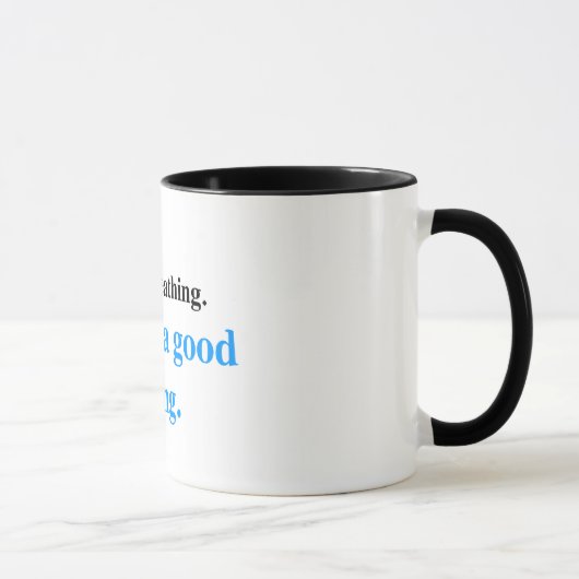 Noch atmend (blaue Ausgabe) Tasse (Rechts)