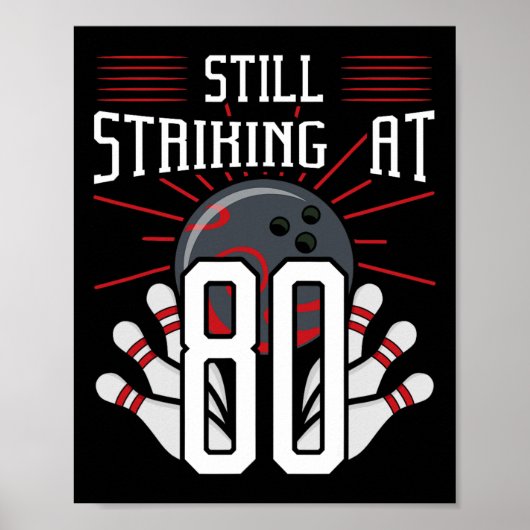 Noch bei 80 Bowling Geburtstagsfeier Poster (Vorne)
