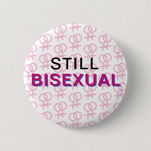 Noch bisexueller Knopf (F&F) Button (Vorderseite)