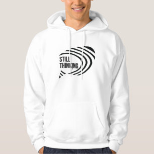Noch denken hoodie