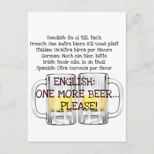 NOCH EIN BIER, BITTE BITTE Bierdrucke mit Spaß Postkarte (Vorderseite)