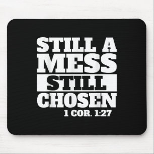 Noch ein Chaos noch ausgewählt Bibel Verse Christl Mousepad