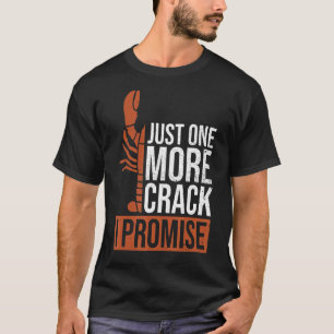 Noch ein Crack, das ich für einen Hummerlüfter ver T-Shirt