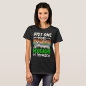 Noch ein Geocache verspreche ich Funny Geocaching T-Shirt (Vorne ganz)