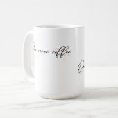 Noch ein Kaffee, noch ein Kapitel Tasse (Vorderseite Links)