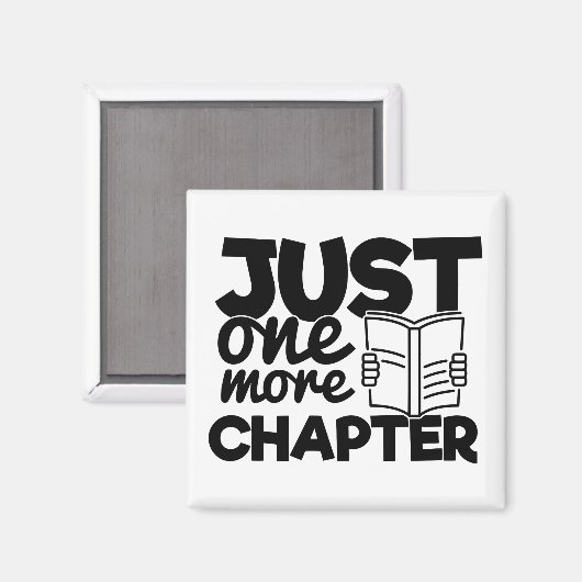 Noch ein Kapitel Bücher lustige Bookworard lesen Magnet (Vorderseite/Rückseite)