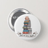 Noch ein Kapitel - Cosy Book Lover Design Button (Vorne & Hinten)