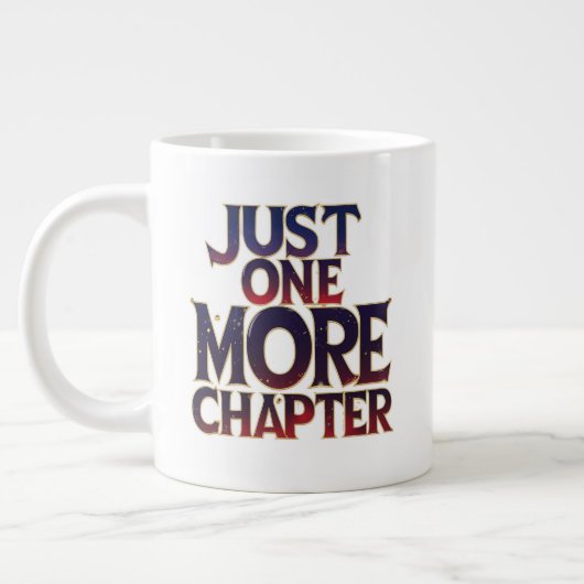 Noch ein Kapitel extra große Tasse - übertrieben (Links)