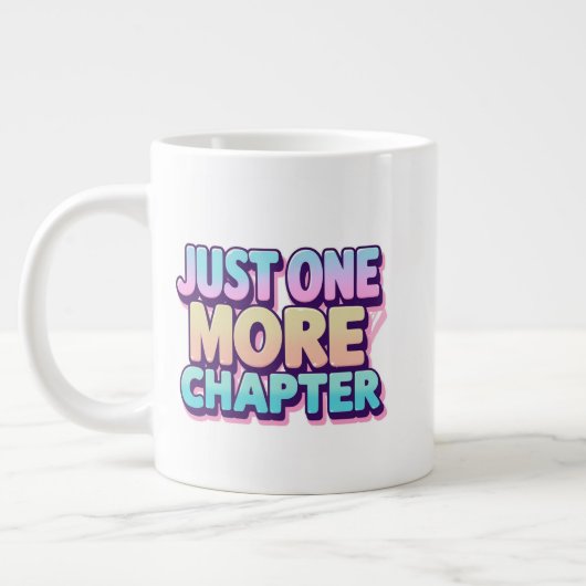 Noch ein Kapitel extra große Tasse - übertrieben (Links)