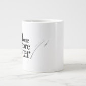 Noch ein Kapitel extra große Tasse - übertrieben (Vorderseite)