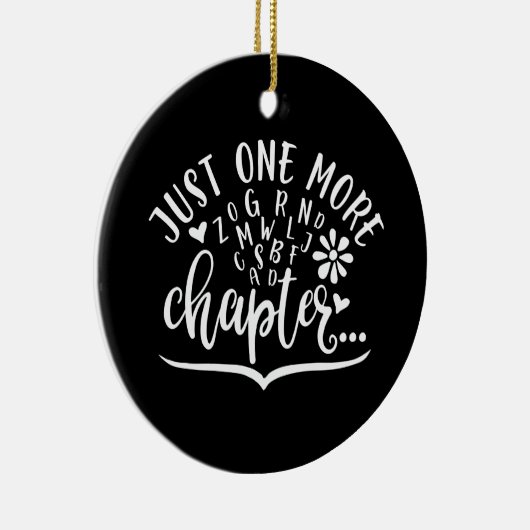 Noch ein Kapitel. Funny Reading Design Keramik Ornament (Rechts)