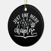 Noch ein Kapitel. Funny Reading Design Keramik Ornament (Links)