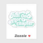 Noch ein Kapitel Groovy Retro Zitat Minztext Aufkleber (Blatt)