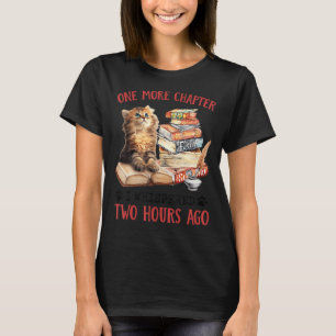 Noch ein Kapitel I flüsterte vor zwei Stunden T-Shirt