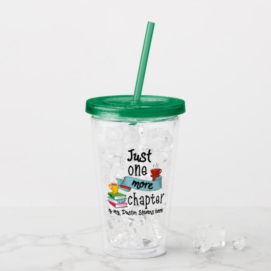 Noch ein Kapitel meines Buches von Dustin Stevens Acryltrinkbecher (Rückseite Ice)