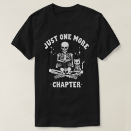 Noch ein Kapitel Skelett & Katzen-Buch Lover T-Shirt