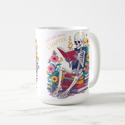 Noch ein Kapitel Skeletts Lesefeld Kaffeetasse (VorderseiteRechts)