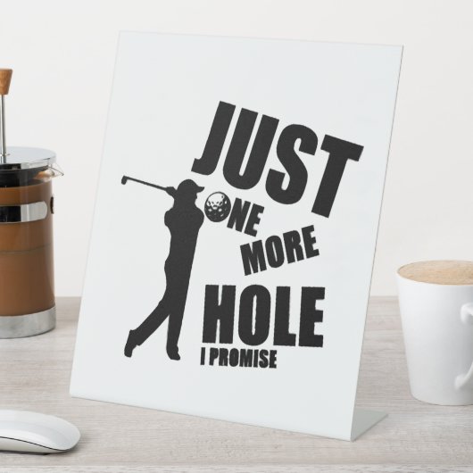Noch ein Loch verspreche ich Golf Sockelschild (In Situ)