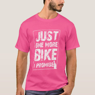 Noch ein lustiges Bike verspreche ich Radfahrer T-Shirt