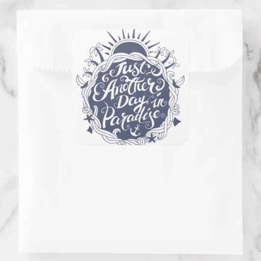 Noch ein Paradies Quadratischer Aufkleber (Tasche)