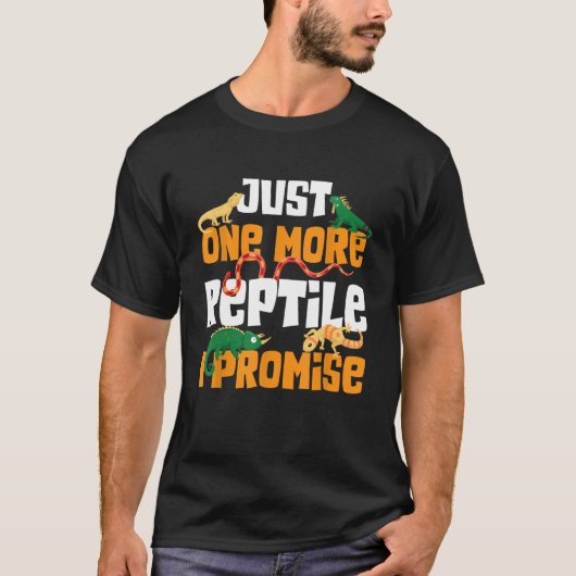 Noch ein Reptil verspreche ich Lizard Gecko T-Shirt (Vorderseite)