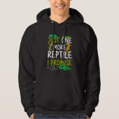 Noch ein Reptil verspreche ich Snake Lizard Gecko Hoodie (Vorderseite)