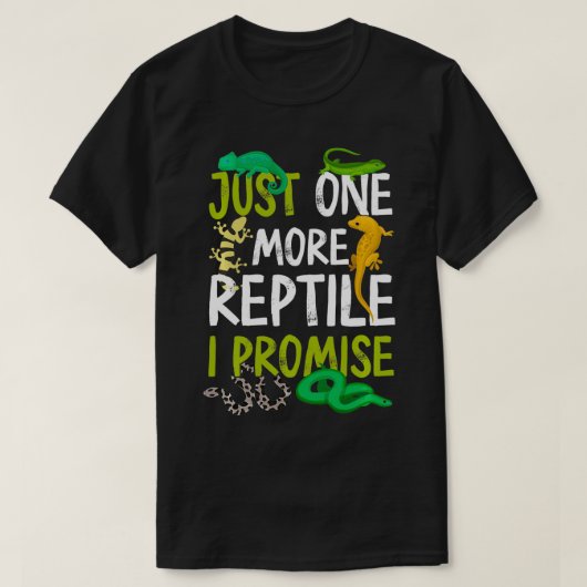 Noch ein Reptil verspreche ich Snake Lizard Gecko T-Shirt (Design vorne)