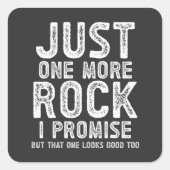 Noch ein Rock I Versprechen Geologe Quadratischer Aufkleber (Vorderseite)