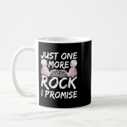 Noch ein Rock I Versprechen Stone Job Geologist G Kaffeetasse (Links)