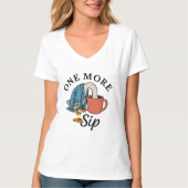 Noch ein Schluck   T-Shirt (Vorderseite)