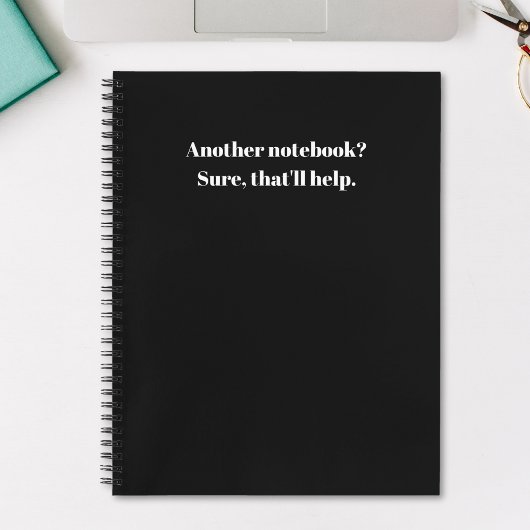 Noch ein schönes Notebook? Das wird Sarcastic helf Notizblock