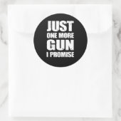 Noch ein Versprechen, Gun Lover Runder Aufkleber (Tasche)