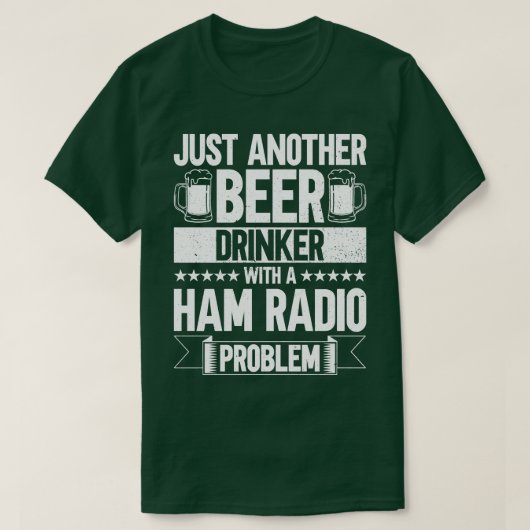 Noch ein Weintrinker mit einem Hammfunkproblem T-Shirt (Design vorne)