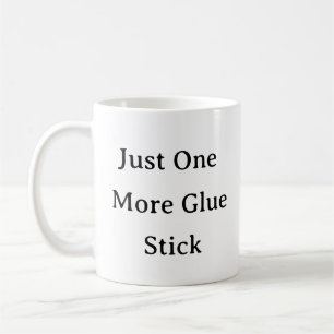 Noch eine Glühklebe Tasse - Funny Craft Geschenk