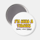 Noch eine Jungfrau - ich meine Vegan! Funny Vegeta Magnet (Vorderseite/Rückseite)