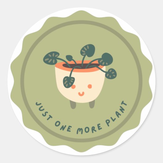 Noch eine Pflanze! Runder Aufkleber (Vorderseite)