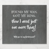 Noch eine Sache - der Vorschlag von Bridesmaid Bierflaschenetikett (Einzelnes Label)