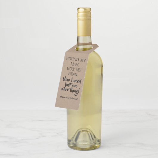 Noch eine Sache - der Vorschlag von Bridesmaid Flaschenanhänger (Angewinkelt)