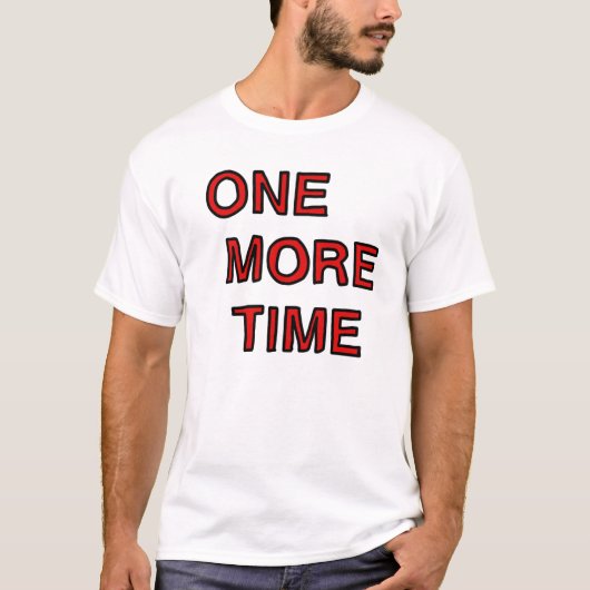noch einmal T-Shirt (Vorderseite)