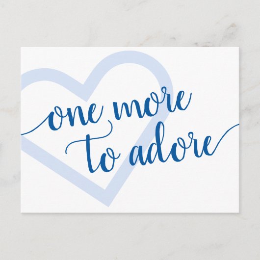Noch eins zu Adore | Blue Heart Prenancy Ankündigungspostkarte (Vorderseite)