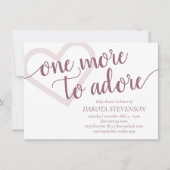 Noch eins zu Adore | Dusty Mauve Pink Babydusche Einladung (Vorderseite)