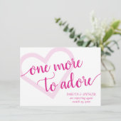 Noch eins zu Adore | Heiß rosa Herzschwangerschaft Ankündigung (Stehend Vorderseite)