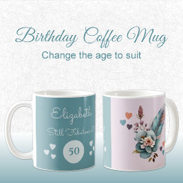Noch fabelhaft bei 50 Geburtstag Blumengrün pink Kaffeetasse