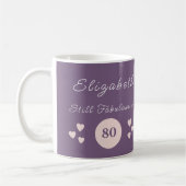 Noch fabelhaft bei 80 Geburtstag Blumenrosa lila Kaffeetasse (Links)