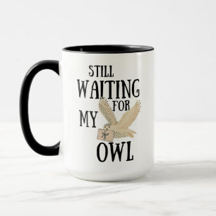 Noch gewartet für meinen Eule lustigen Zauberlehrb Tasse