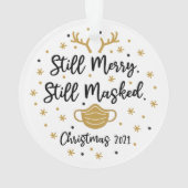Noch immer froh, immer noch verschleiert lustige P Ornament (Rückseite)