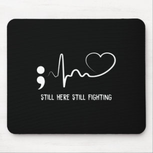Noch immer hier, um das Suizidprävention im Hearbe Mousepad